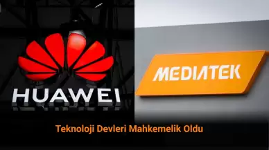 Huawei MediaTek'e Patent İhlali Nedeniyle Dava Açtı