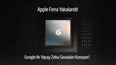 Apple fena yakalandı! Yapay zeka için Google teknolojisini kullandığı ortaya çıktı