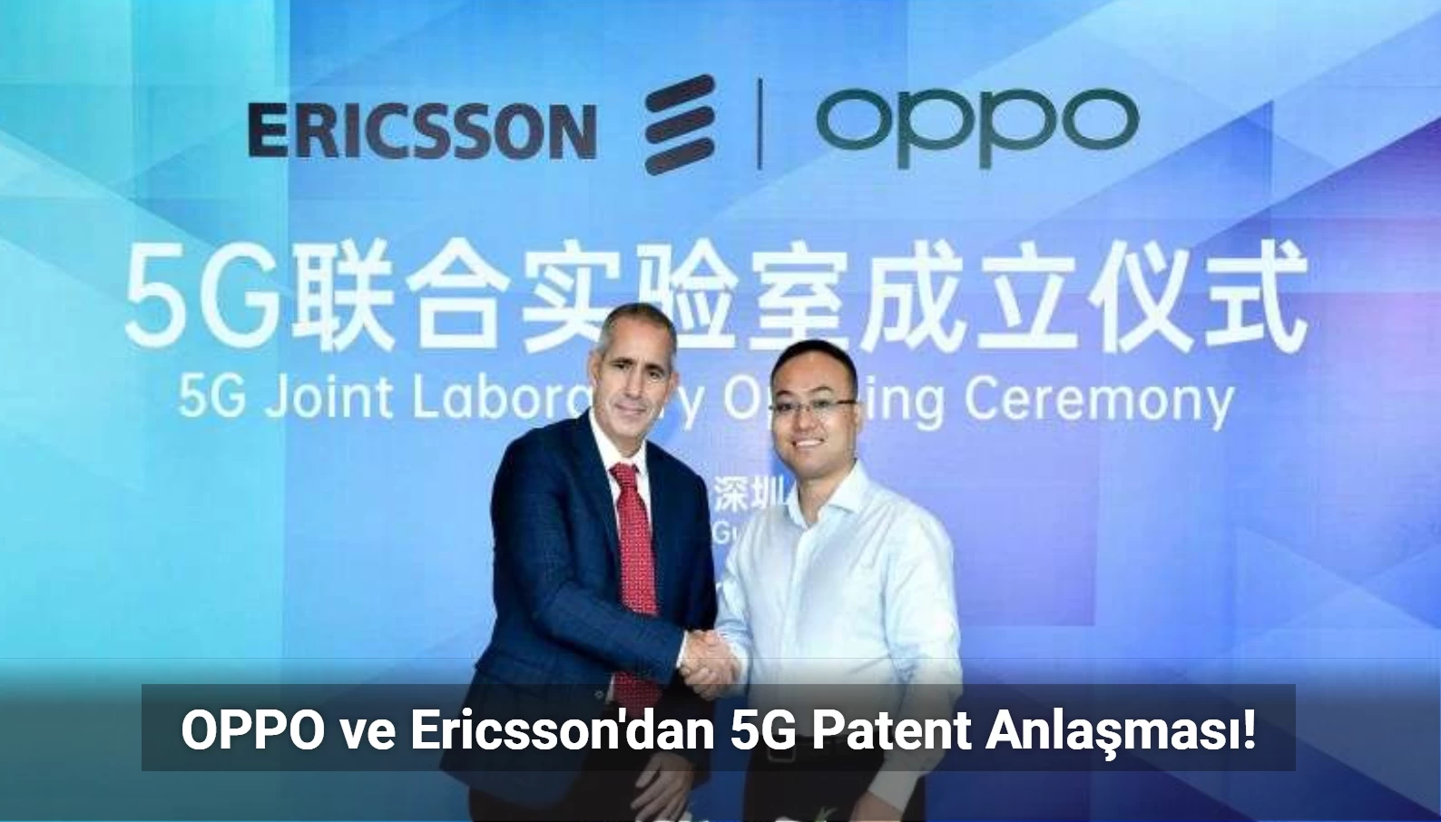 OPPO ve Ericsson'dan 5G Ortaklığı!